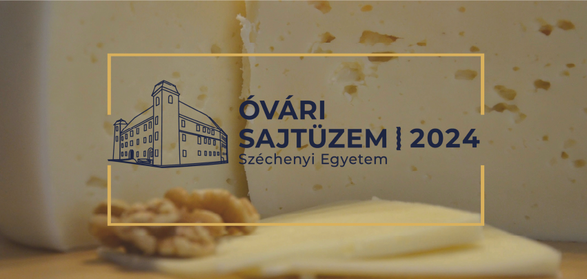 Óvári sajtüzem 2024